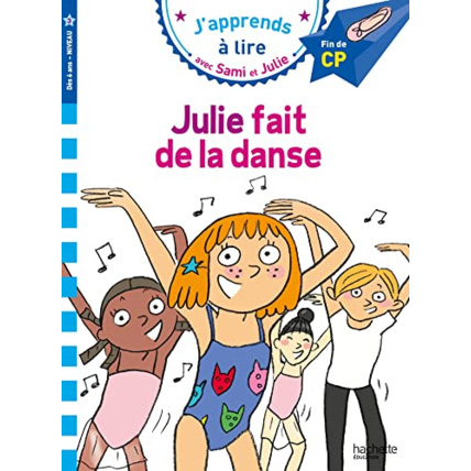 Avis Sami et Julie CP Niveau 3 - Julie fait de la danse Hachette Éducation 1