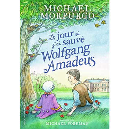 Avis Livre Le Jour Ou J'Ai Sauve Wolfgang Amadeus GALLIMARD JEUNESSE 1