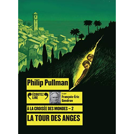 Avis Livre A La Croisee Des Mondes 2 - La Tour Des Anges Cd GALLIMARD JEUNESSE 1