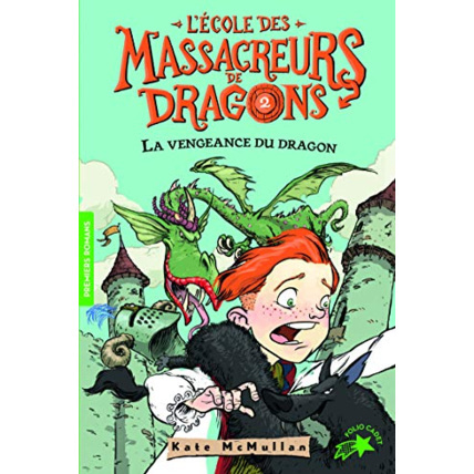 Avis Livre L'Ecole Des Massacreurs De Dragons 2 La Vengeance Du Dragon GALLIMARD JEUNESSE 1
