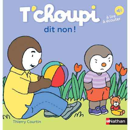 Avis Livre T'choupi dit non ! NATHAN 1