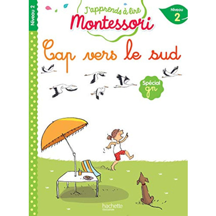Avis Cap vers le Sud, niveau 2 - J'apprends à lire Montessori Hachette Éducation 1