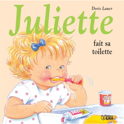 Avis Juliette fait sa toilette Éditions Lito 1