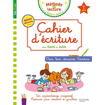 Avis Cahier d'écriture Sami et Julie Dès 5 ans Hachette Éducation 1