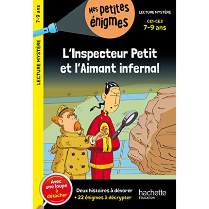 Avis L'inspecteur Petit et l'Aimant infernal CE1 et CE2 - Cahier de vacances 2023 Hachette Éducation 1