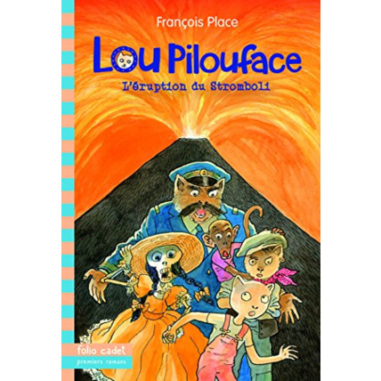 Avis Livre Lou Pilouface 8 : L'Eruption Du Stromboli GALLIMARD JEUNESSE 1