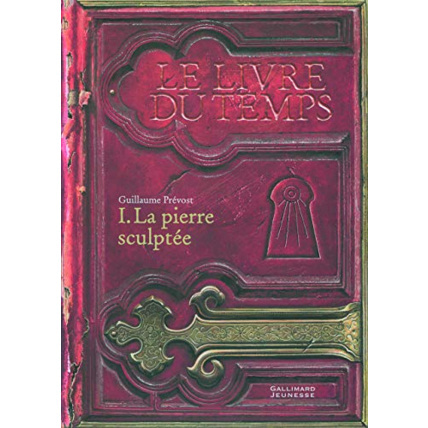 Avis Livre Le Livre Du Temps, I : La Pierre Sculptée GALLIMARD JEUNESSE 1
