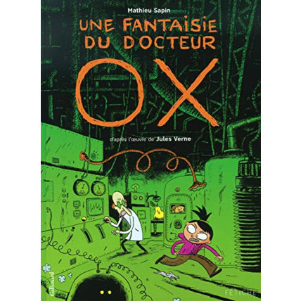 Avis Livre Une Fantaisie Du Docteur Ox GALLIMARD JEUNESSE 1