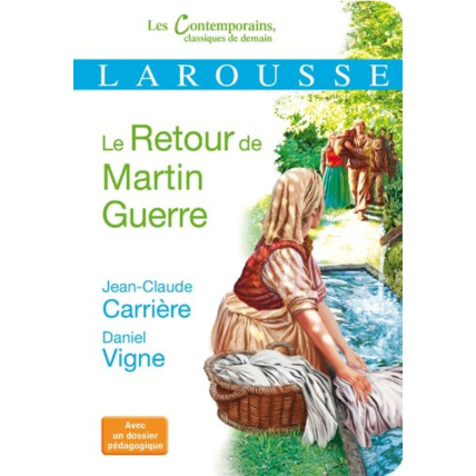 Avis Le Retour de Martin Guerre LAROUSSE 1