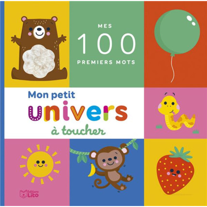 Avis Mon petit univers à toucher - Mes 100 premiers mots Éditions Lito 1