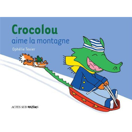 Avis Livre Crocolou aime la montagne ACTES SUD JUNIOR 1