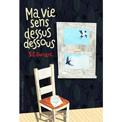 Avis Livre Ma Vie Sens Dessus Dessous GALLIMARD JEUNESSE 1