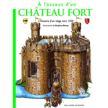 Avis Livre À L'Assaut D'Un Château Fort GALLIMARD JEUNESSE 1