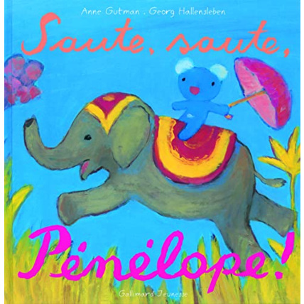Avis Livre Saute, Saute, Pénélope! - De 2 À 4 Ans GALLIMARD JEUNESSE 1