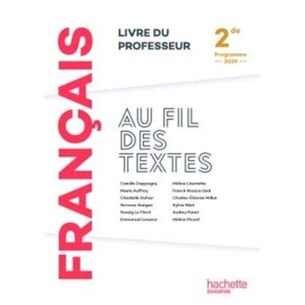 Avis Au fil des textes Français 2de - Livre du professeur - Éd. 2019 Hachette Éducation 1