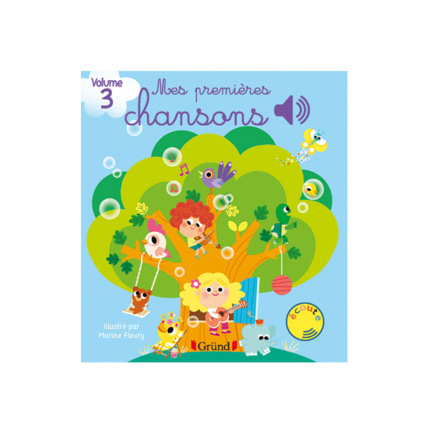 Avis Livre Mes premières chansons Vol. 3 Gründ 1