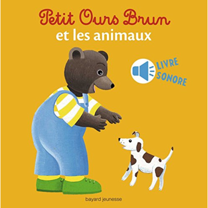 Avis Petit Ours Brun et les animaux - livre sonore BAYARD JEUNESSE 1