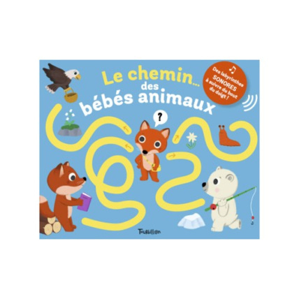 Avis Livre Les chemin des bébés animaux EDITIONS TOURBILLON 1