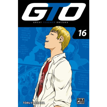 Avis GTO Tome 16 PIKA ÉDITION 1