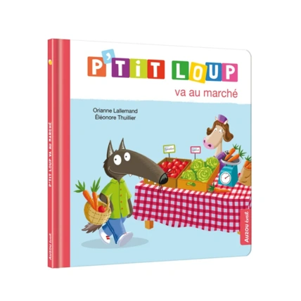 Avis Livre P'tit loup va au marché EDITIONS AUZOU 1