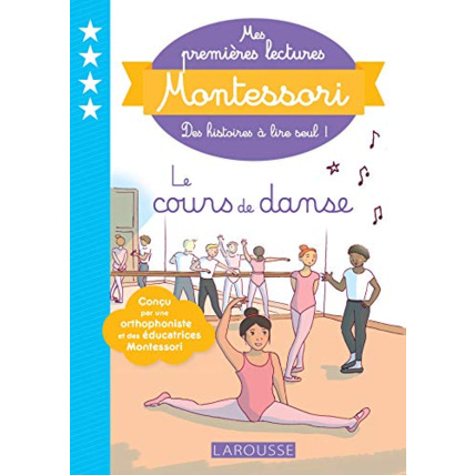 Avis Mes premières lectures Montessori - Le cours de danse LAROUSSE 1