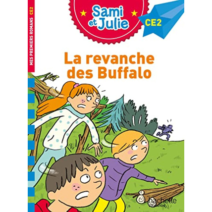 Avis Sami et Julie Roman CE2 - La revanche des Buffalo Hachette Éducation 1
