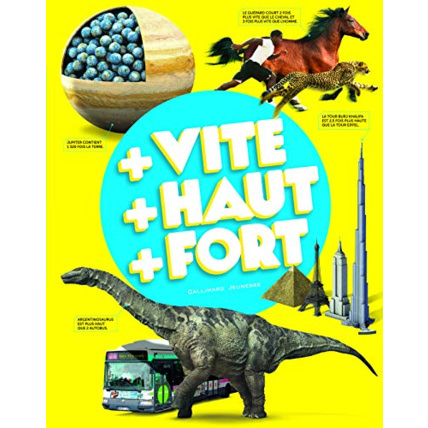 Avis Livre Plus Vite, Plus Haut, Plus Fort GALLIMARD JEUNESSE 1