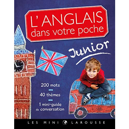 Avis L'anglais dans votre poche, spécial junior LAROUSSE 1