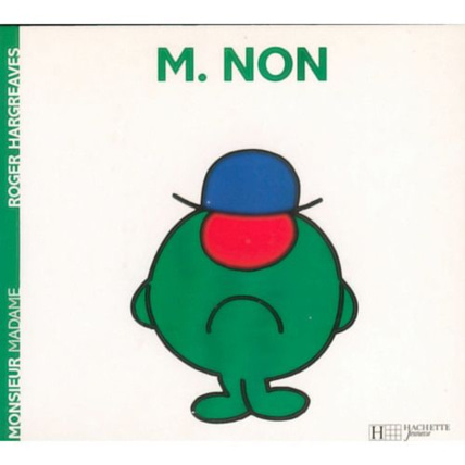 Avis Livre Monsieur Non HACHETTE JEUNESSE 1