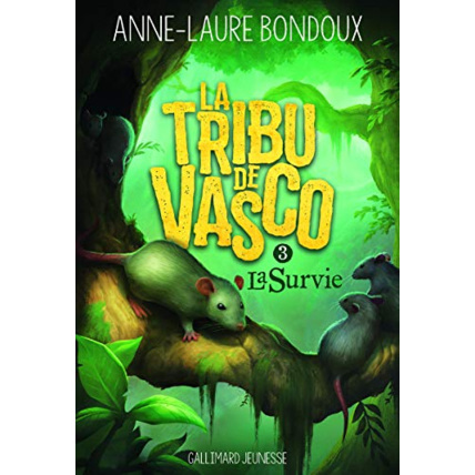 Avis Livre La Tribu De Vasco 3 T3 GALLIMARD JEUNESSE 1