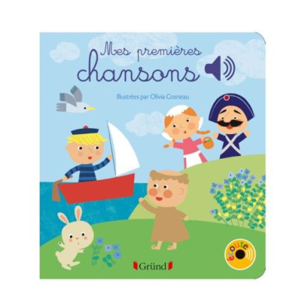 Avis Livre sonore Mes premières chansons Gründ 1
