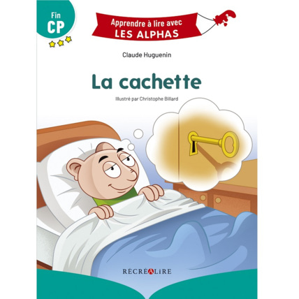 Avis Livre La cachette - Apprendre à lire avec Les Alphas ÉDITIONS RÉCRÉALIRE 1