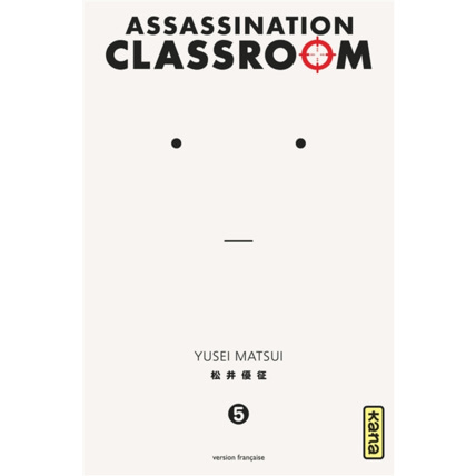 Avis Assassination classroom - Tome 5 ÉDITIONS KANA 1