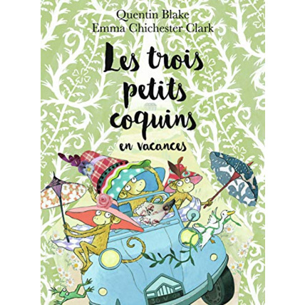 Avis Livre Les Trois Petits Coquins En Vacances GALLIMARD JEUNESSE 1