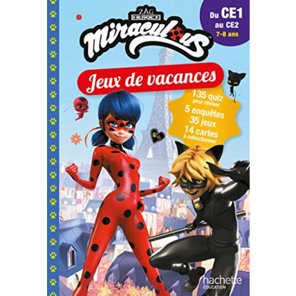 Avis Miraculous - Jeux de vacances 2022 - Du CE1 au CE2 Hachette Éducation 1