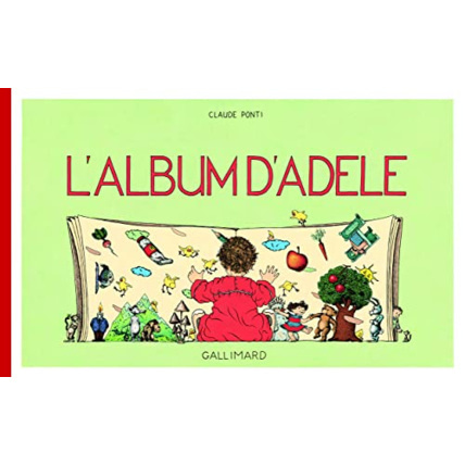 Avis Livre L'Album D'Adele GALLIMARD JEUNESSE 1