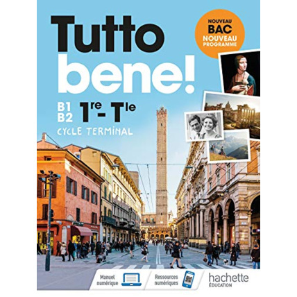 Avis Tutto Bene! Première/Terminale - Livre élève - Ed. 2020 Hachette Éducation 1