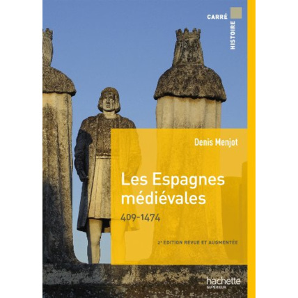 Avis Les Espagnes médiévales 409-1474 Hachette Éducation 1