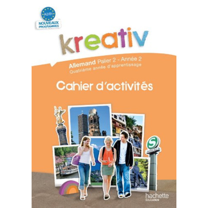 Avis Kreativ Palier 2 Année 2 - Allemand - Cahier d'activités - Edition 2010 Hachette Éducation 1