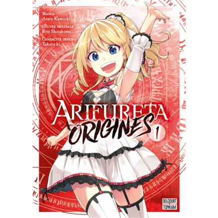 Avis Arifureta - Origines Tome 1 ÉDITIONS DELCOURT 1