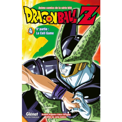 Avis Dragon Ball Z - 5e partie - Tome 4 - Cell Game GLENAT 1
