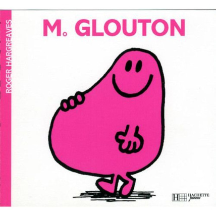 Avis Livre Monsieur Glouton HACHETTE JEUNESSE 1