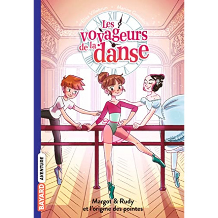 Avis Les voyageurs de la danse - Tome 06 - Margot & Rudy et la naissance des pointes BAYARD JEUNESSE 1