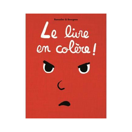Avis Le livre en colère !  L'ECOLE DES LOISIRS 1