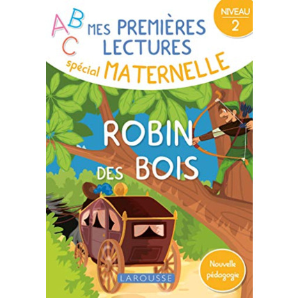 Avis Mes premières lectures spécial maternelle, Robin des bois LAROUSSE 1