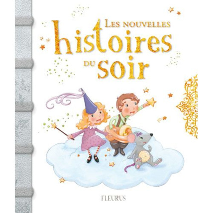 Avis Les nouvelles histoires du soir FLEURUS 1