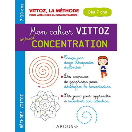 Avis Mon cahier Vittoz, spécial concentration LAROUSSE 1