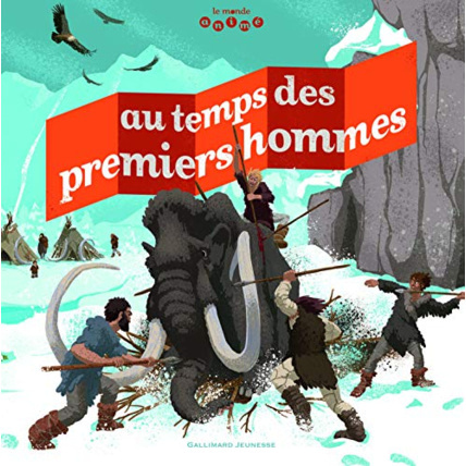 Avis Livre Au Temps Des Premiers Hommes GALLIMARD JEUNESSE 1