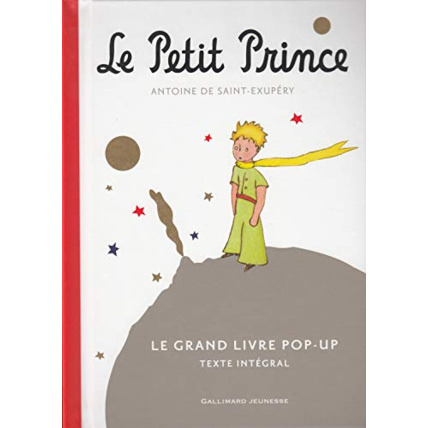 Avis Livre Le Petit Prince - Le Grand Livre Pop-Up (Texte Integral) GALLIMARD JEUNESSE 1