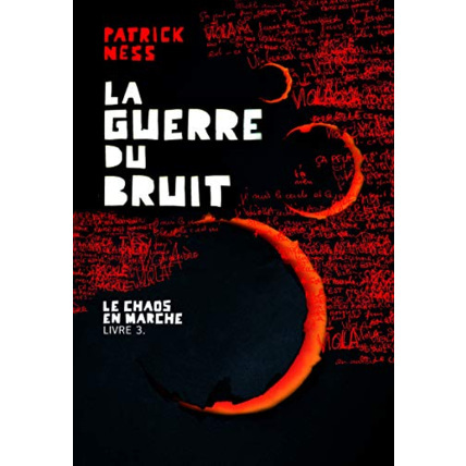 Avis Livre Le Chaos En Marche, Iii : La Guerre Du Bruit GALLIMARD JEUNESSE 1